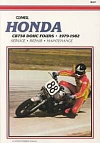 Honda CB750 Dohc Fours 79-82 (Paperback, 3rd ed.)