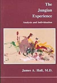 The Jungian Experience (Paperback)