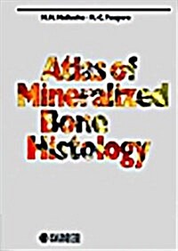 Atlas of Mineralized Bone Histology (Hardcover)