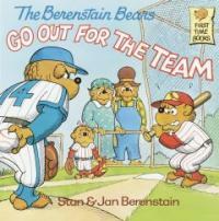The Berenstain Bears Go Out for the Team (Paperback) - The Berenstain Bears #40