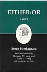 Kierkegaard's Writing, III, Part I: Either/Or (Paperback, Revised)