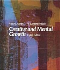 Creative and Mental Growth (Paperback, 8, Revised)