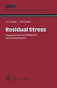 Residual Stress: Measurement by Diffraction and Interpretation (Hardcover)