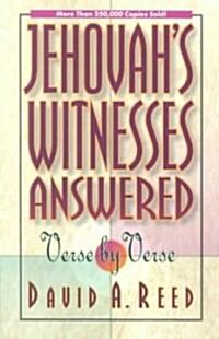 Jehovahs Witnesses Answered Verse by Verse (Paperback)