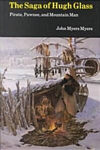 Saga of Hugh Glass (Paperback)