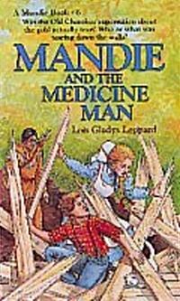 Mandie and the Medicine Man (Paperback)