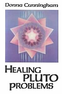 Healing Pluto Problems (Paperback)