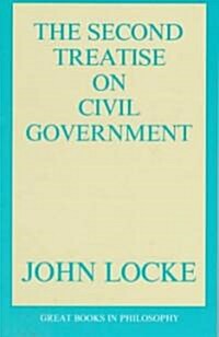 The Second Treatise of Civil Government (Paperback)
