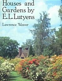 Houses and Gardens by E.L. Lutyens (Hardcover, New ed)