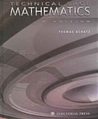 Technical Shop Mathematics (Paperback, 3)