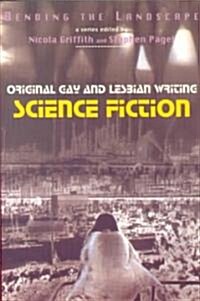 Bending the Landscape: Science Fiction (Paperback)