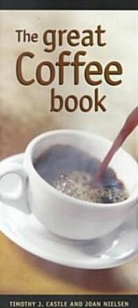 Great Coffee Book (Paperback)