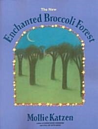 [중고] The New Enchanted Broccoli Forest (Paperback, 2, Revised)