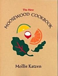 The New Moosewood Cookbook (Paperback, Revised)