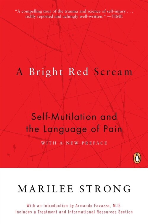 [중고] A Bright Red Scream: Self-Mutilation and the Language of Pain (Paperback)