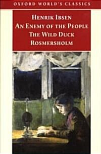[중고] An Enemy of the People, the Wild Duck, Rosmersholm (Paperback)