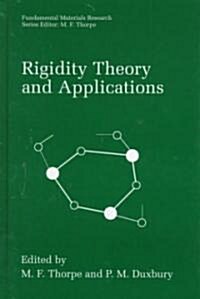 Rigidity Theory and Applications (Hardcover)