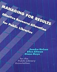 Managing for Results (Paperback)