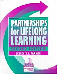 Partnerships for Lifelong Learning (Paperback, 2)