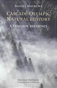 Cascade-Olympic Natural History (Paperback, 2nd)