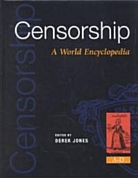 Censorship: A World Encyclopedia (Hardcover)