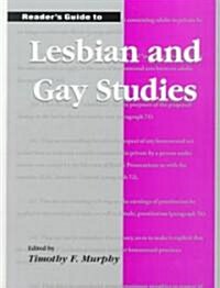 Readers Guide to Lesbian and Gay Studies (Hardcover)