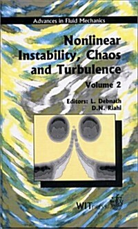 Nonlinear Instability, Chaos and Turbulence (Hardcover)