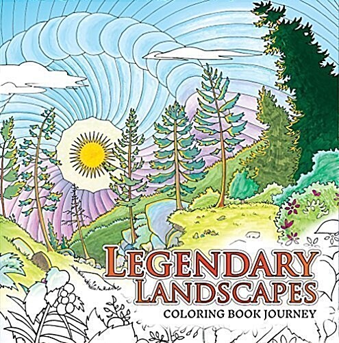Legendary Landscapes: Coloring Book Journey (Paperback, 1st)