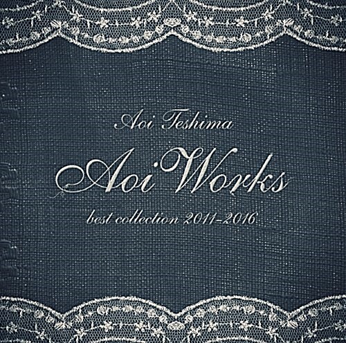 Aoi Works ?best collection 2011-2016? (CD)