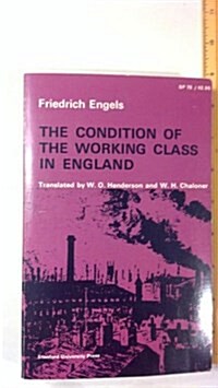 The Condition of the Working Class in England (Paperback)