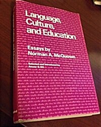 Language, Culture, and Education: Essays (Hardcover)