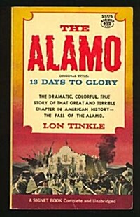 The Alamo (Mass Market Paperback, Media Tie In, Reissue)