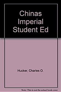 Chinas Imperial Past: An Introduction to Chinese History and Culture (Hardcover)