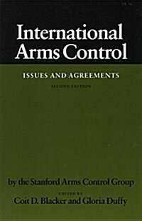 International Arms Control: Issues and Agreements, Second Edition (Hardcover, 2)