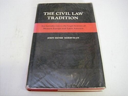 The Civil Law Tradition (Hardcover, 2nd, Subsequent)