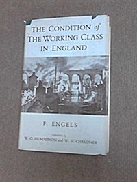 The Condition of the Working Class in England (Hardcover)