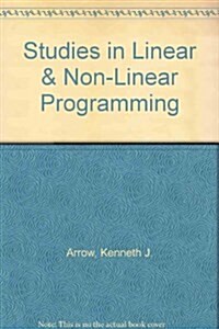Studies in Linear & Non-Linear Programming (Paperback)