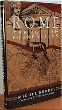 Rome: The Book of Foundations (Hardcover)