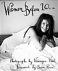 Women Before 10 A.M. (Hardcover)