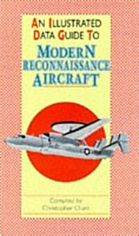 An Illustrated Data Guide to Modern Reconnaissance Aircraft (Hardcover)