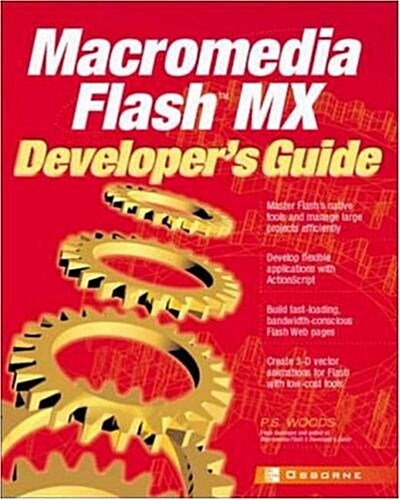 Macromedia Flash Mx Developers Guide (Paperback)