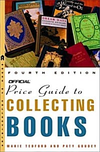 The Official Price Guide to Collecting Books (Paperback, 4th)