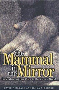 The Mammal in the Mirror (Hardcover)