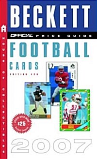 The Official Price Guide to Football Cards 2007 (Mass Market Paperback, 26th)