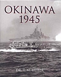 Okinawa 1945 (Hardcover)