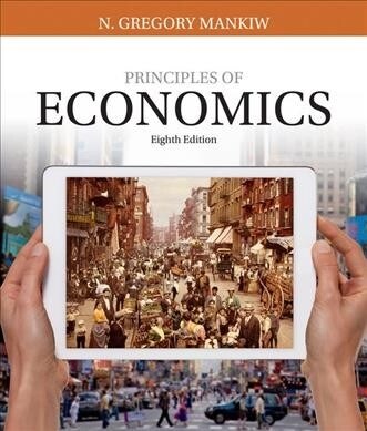 Principles of Economics + Mindtap Economics, 1 Term - 6 Months Access Card (Hardcover, 8th, PCK)