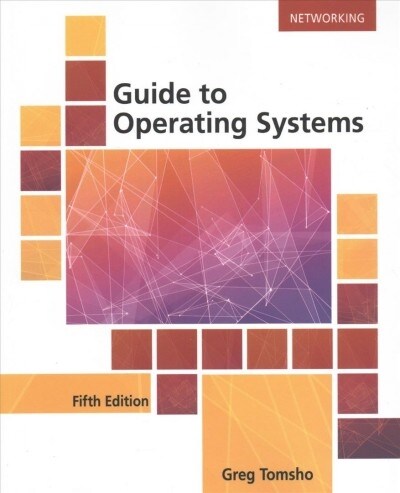 Guide to Operating Systems + Mindtap Networking, 1 Term - 6 Months Access Card (Pass Code, 5th, PCK)