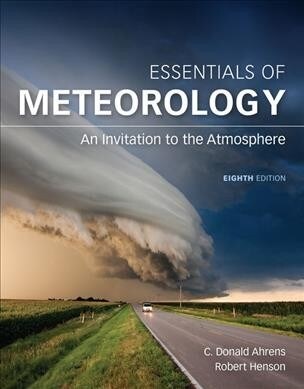 Essentials of Meteorology + Mindtap Earth Science, 1 Term - 6 Months Access Card (Paperback, 8th, PCK)