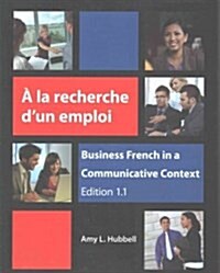 A la recherche dun emploi / With Research and Employment (Paperback)