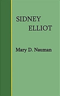 Sidney Elliot (Paperback)